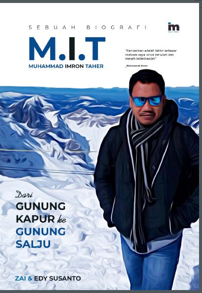 Muhammad Imron Taher: Dari Gunung Kapur ke Gunung Salju
